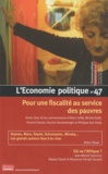 Christian Chavagneux - L'Economie politique N° 47, Juillet 2010 : Pour une fiscalité au service des pauvres.