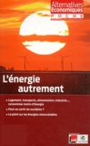 Guillaume Duval - Alternatives économiques Poche hors-série N° : L'énergie autrement.