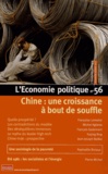 Christian Chavagneux - L'Economie politique N° 56, Octobre 2012 : Chine : une croissance à bout de souffle.