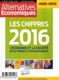 Guillaume Duval - Alternatives économiques Hors-série N° 106, octobre 2015 : Les chiffres 2016 - L'économie et la société en 30 thèmes et 200 graphiques.