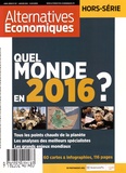 Yann Mens - Alternatives économiques Hors-série N° 107, Janvier 2016 : Quel monde en 2016 ?.