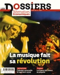 Marc Chevallier et Julien Dourgnon - Les dossiers d'Alternatives Economiques N° 5, février 2016 : La musique fait sa révolution.