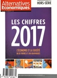 Guillaume Duval - Les dossiers d'Alternatives Economiques Hors-série N° 109 : Les chiffres de l'économie 2017 - L'économie et la société en 30 thèmes et 200 graphiques.