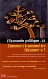 Sandra Moatti - L'Economie politique N° 72, octobre 2016 : Comment transmettre l'économie ?.