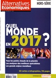 Guillaume Duval - Alternatives économiques Hors-série N° 110, janvier 2017 : Quel monde en 2017 ?.