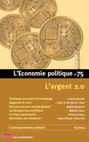Sandra Moatti - L'Economie politique N° 75, juillet 2017 : L'argent 2.0.