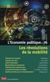 Sandra Moatti - L'Economie politique N° 76, octobre 2017 : Les révolutions de la mobilité.