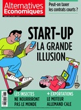 Marc Chevalier - Alternatives économiques N° 388, mars 2019 : Start-up - La grande illusion.