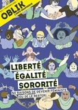 Laurent Jeanneau - Oblik N° 5/Printemps 2021 : Liberté égalité sororité - 50 raisons de devenir féministe (ou de le rester).