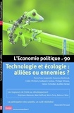 Pierre-Yves Longaretti et Françoise Berthoud - L'Economie politique N° 90, mai 2021 : Technologie et écologie : alliées ou ennemies ?.