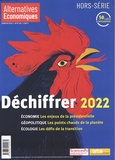 Marc Chevallier - Alternatives économiques Hors-série N° 124, janvier 2022 : Déchiffrer 2022.