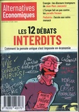 Marc Chevallier - Alternatives économiques N° 430, janvier 2023 : Les 12 débats interdits - Comment la pensée unique s'est imposée en économie.