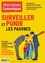 Marc Chevalier - Alternatives économiques N° 444, mars 2024 : Surveiller et punir les pauvres.