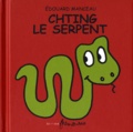Edouard Manceau - Chting le serpent.