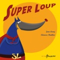 Jean Leroy - Super loup.