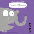 Laurie Cohen et Nicolas Gouny - Une aventure de Jean l'éléphant  : Spider elephant.