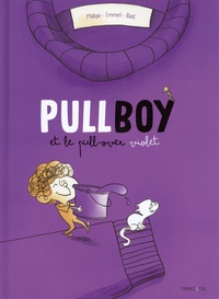  Matyo et  Emmel - Pullboy  : Pullboy et le pull violet.
