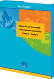  Editions SED - Géographie cycle 3 - Tome 1 : Un regard sur le monde. Avec 30 documents + fichier+ posters.