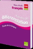 Aline Delaporte-El Adrham - Mots d'école CM2 - Activités de différenciation.