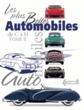 Craig Cheetham - Les plus belles automobiles du XXe siècle, 1908-1999 - Tome 2, de C à H.
