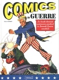 Xavier Fournier - Comics en guerre - La bande dessinée américaine pendant la Seconde Guerre mondiale.