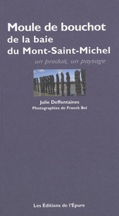 Julie Deffontaines - Moule de bouchot de la baie du Mont-Saint-Michel.