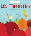 Michel Francesconi et Nicolas Gouny - Les tomates.