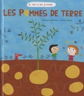 Sandrine Dumas Roy et Nicolas Gouny - Les pommes de terre.
