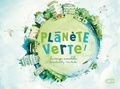 Sandrine Dumas Roy et Céline Manillier - Une planète verte - Les énergies renouvelables.