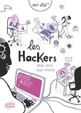 Samuel Verley et Elodie Perrotin - Qui sont les hackers ?.