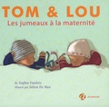 Sophie Faudais et Julien De Man - Tom & Lou Tome 2 : Les jumeaux à la maternité.