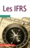 Odile Barbe et Laurent Didelot - Les IFRS.