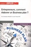 Christophe Vincent - Entrepreneurs, comment élaborer un business plan ?.