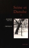 Dumitru Tsepeneag - Seine et Danube N° 2 : Sorin Titel.