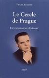 Franz Bardon - Le Cercle de Prague - Enseignements inédits.