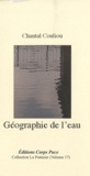 Chantal Couliou - Géographie de l'eau.