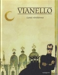Lele Vianello - Lunes vénitiennes.