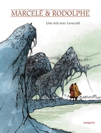  Rodolphe et Philippe Marcelé - Une nuit avec Lovecraft.