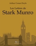 Doyle arthur Conan - Les Lettres de Stark Munro.