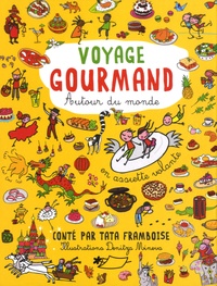 Françoise Paccoud - Voyage gourmand autour du monde.