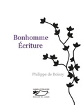 Boissy philippe De - Bonhomme écriture.