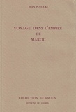 Jean Potocki - Voyage dans l'empire de Maroc.