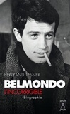 Bertrand Tessier et Bertrand Tessier - Belmondo, l'incorrigible.