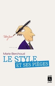 Marie Berchoud - Le style et ses pièges.