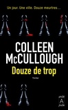 Colleen McCullough - Douze de trop.