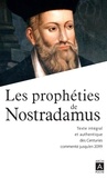  Nostradamus - Les prophéties de Nostradamus - Texte intégral et authentique des Centuries.