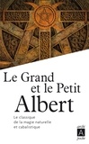  Anonyme - Le Grand et le Petit Albert - Admirables secrets de la magie naturelle et cabalistique.