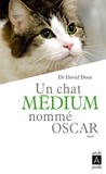 David Dosa - Un chat médium nommé Oscar.