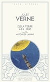 Jules Verne - De la terre à la lune - Suivi de Autour de la lune.