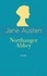 Jane Austen - Northanger Abbey - Edition collector.